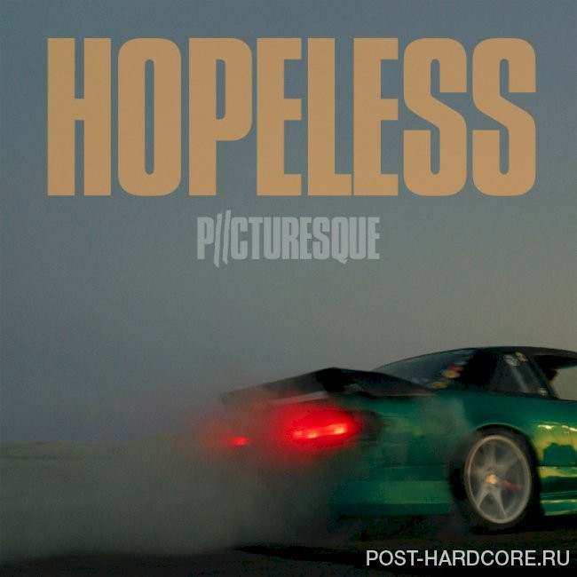 Picturesque - Hopeless [single] (2023)