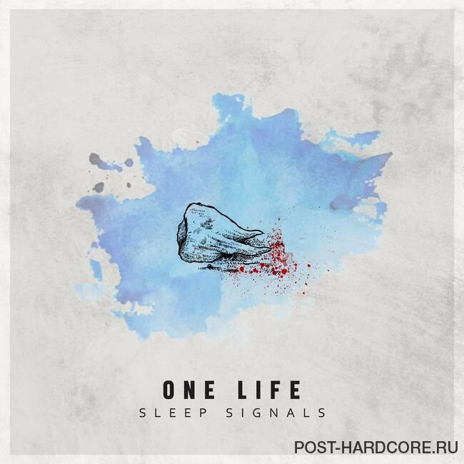 Sleep Signals - One Life [single] (2023)