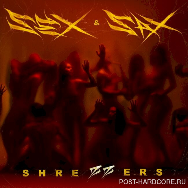 Shrezzers - SEX & SAX (2023)