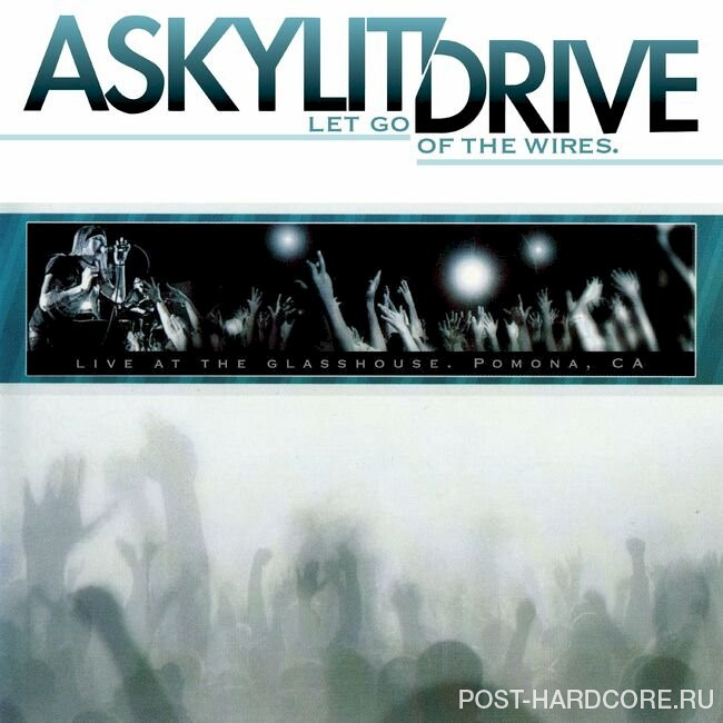 A Skylit Drive - Wires...And The Concept Of Breathing - Live at The Glasshouse [EP] (2023)