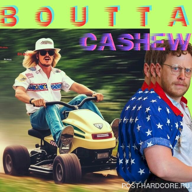 Bilmuri - BOUTTA CASHEW [single] (2023)