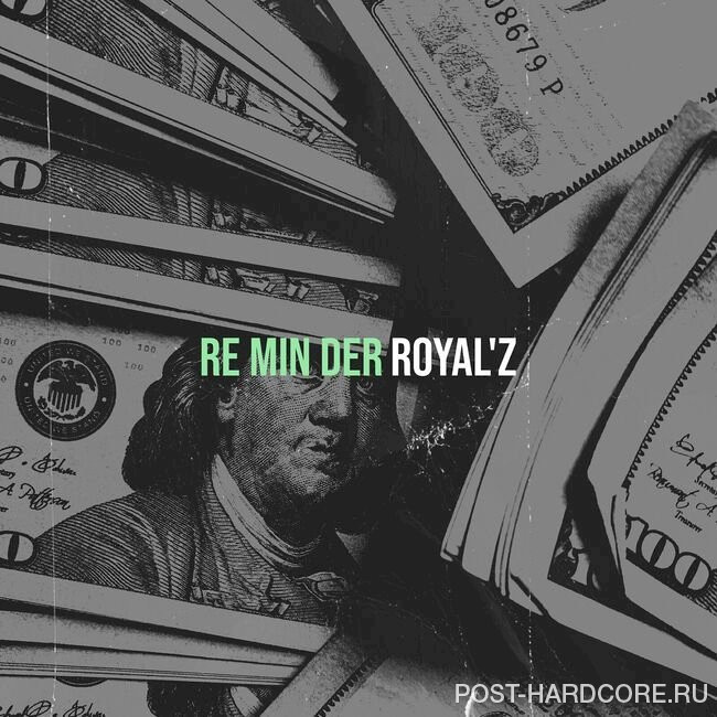 Royal'z - Re Mind Er [single] (2023)