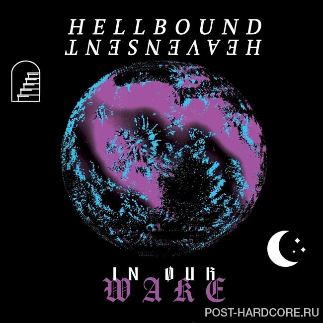 In Our Wake - Hellbound or Heavensent [single] (2023)