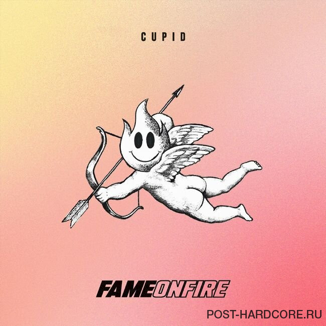 Fame on Fire - Cupid [single] (2023)