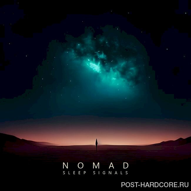 Sleep Signals - Nomad [single] (2023)