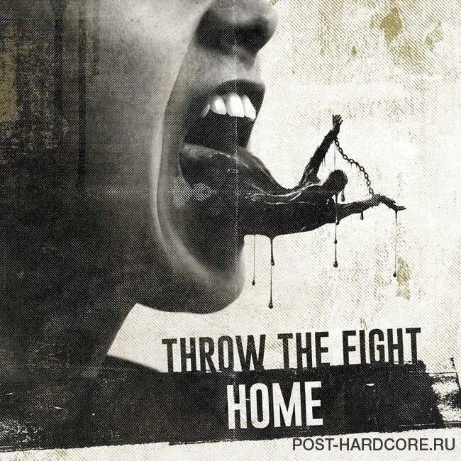Throw The Fight - Home [EP] (2020)