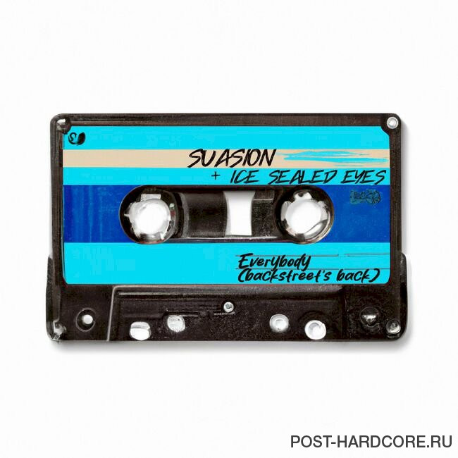 Suasion - Everybody (Backstreet's Back) [single] (2023)