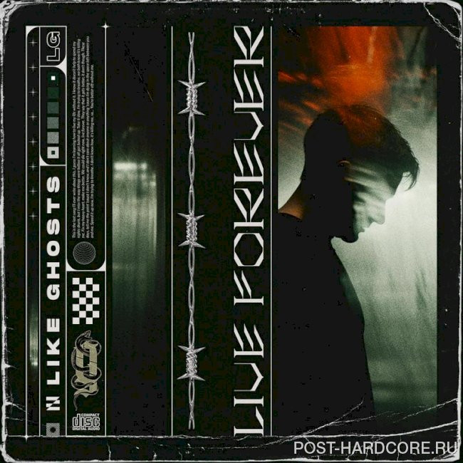 Like Ghosts - Live Forever (Live) [single] (2023)