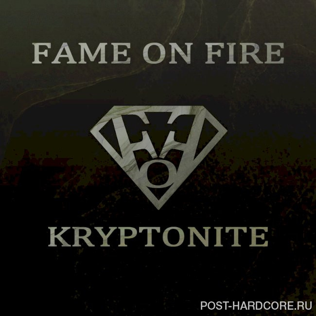 Fame on Fire - Kryptonite [single] (2023)