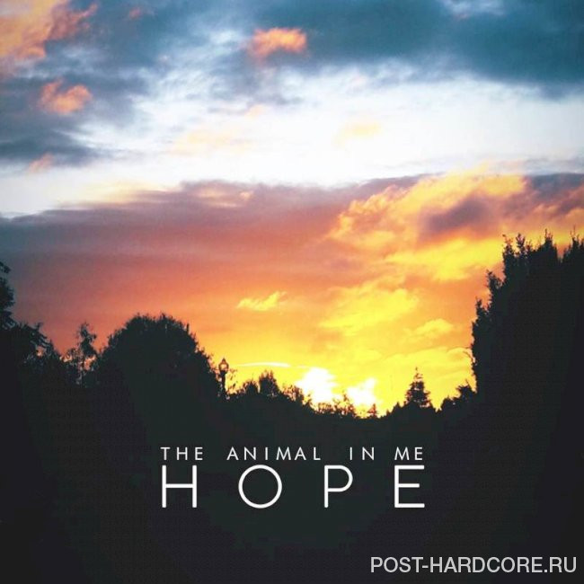 The Animal In Me - Hope [single] (2023)