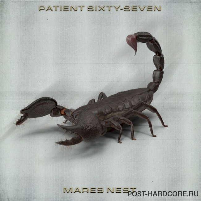 Patient Sixty-Seven - Mares Nest [single] (2023)