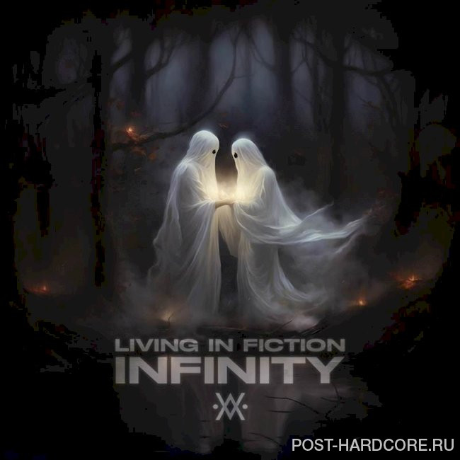 Living In Fiction - Infinity [single] (2023)