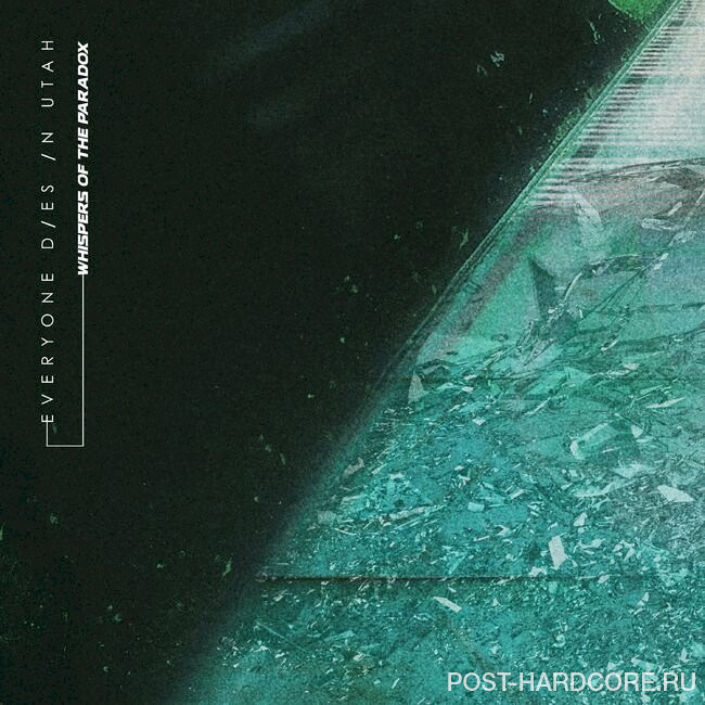 Everyone Dies In Utah - Whispers of the Paradox [single] (2023)