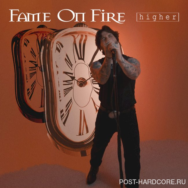 Fame on Fire - Higher [single] (2024)