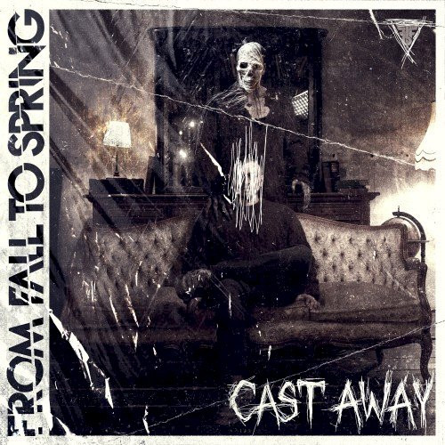 From Fall to Spring - CAST AWAY [single] (2024)
