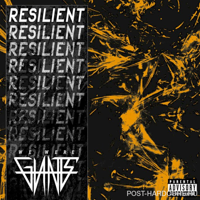We Were Giants - Resilient [single] (2024)