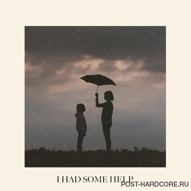 Our Last Night - I Had Some Help [single] (2024)