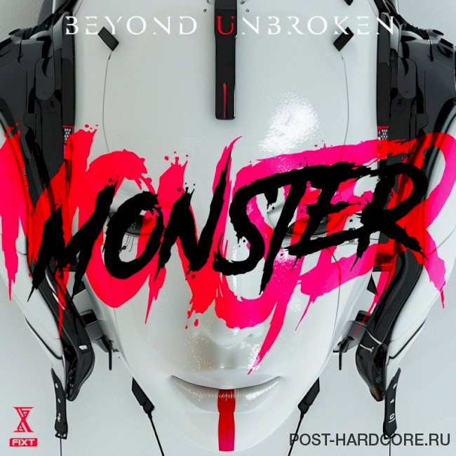 Beyond Unbroken - Monster [single] (2024)