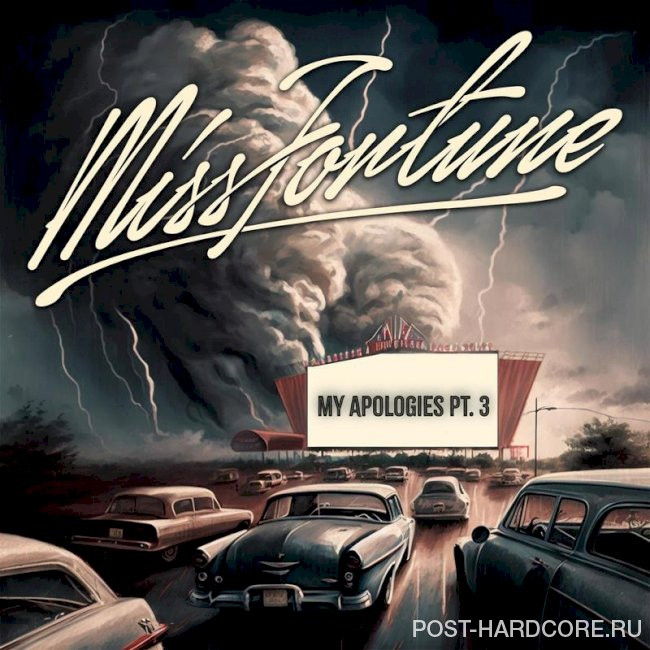 Miss Fortune - My Apologies, Pt. 3 [single] (2024)