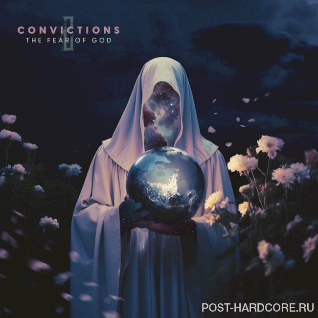 Convictions - The Fear of God (2024)