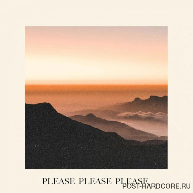 Our Last Night - Please Please Please [single] (2024)