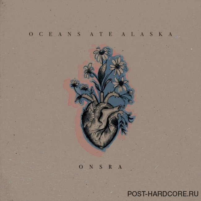 Oceans Ate Alaska - Onsra [single] (2024)