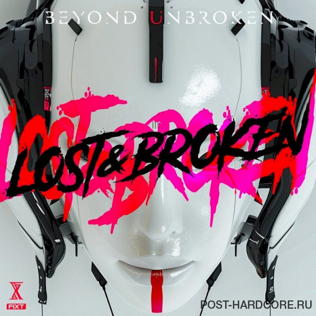 Beyond Unbroken - Lost and Broken [single] (2024)