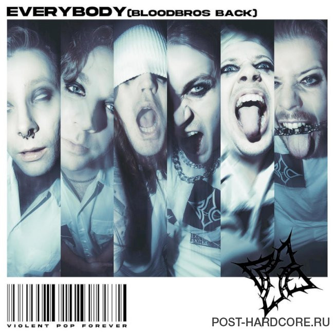 Blind Channel - EVERYBODY (BLOODBROS BACK) [single] (2024)