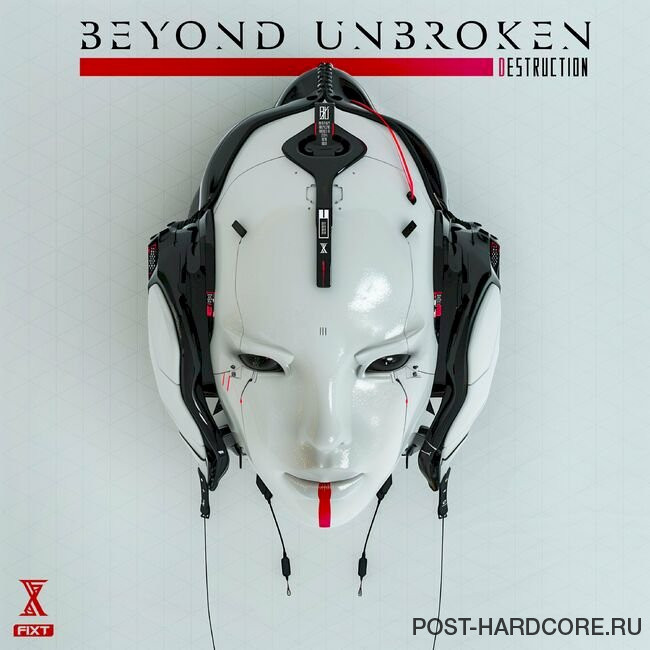 Beyond Unbroken - Destruction (2024)