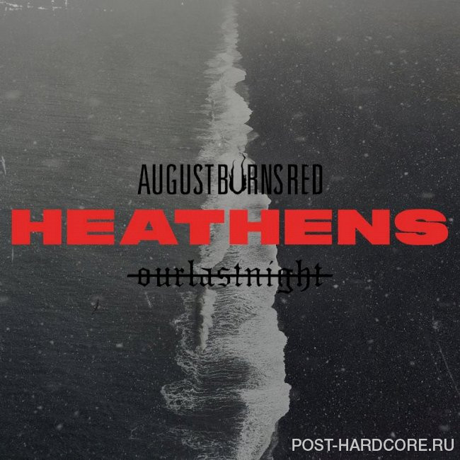 Our Last Night - Heathens [single] (2024)