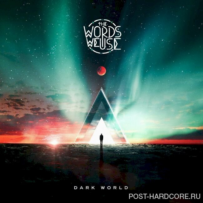 The Words We Use - Dark World (2024)