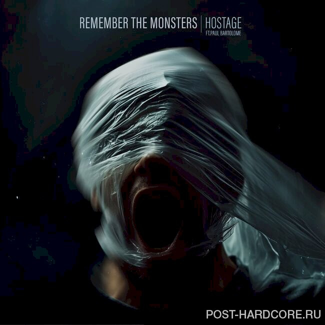 Remember the Monsters - Hostage [EP] (2024)