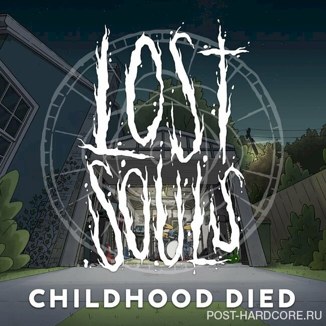 Lost Souls - Childhood Died [single] (2023)