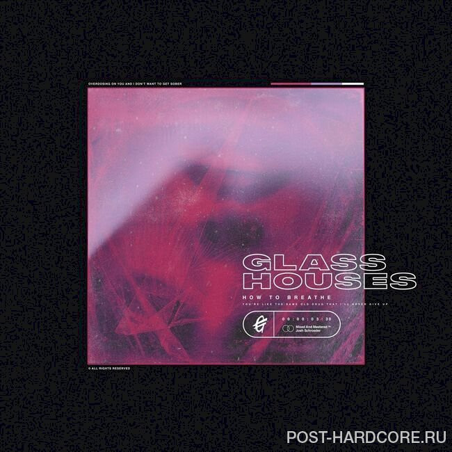 Glass Houses - How to Breathe [single] (2024)