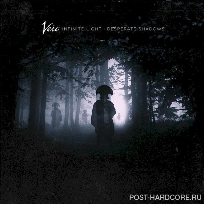 Veio - Infinite Light // Desperate Shadows (2017)