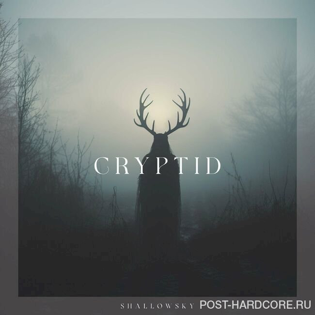 Shallowsky - Cryptid [single] (2023)