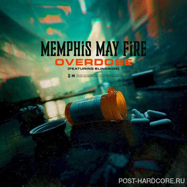 Memphis May Fire - Overdose [single] (2025)
