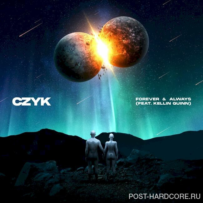 CZYK - Forever & Always [single] (2024)