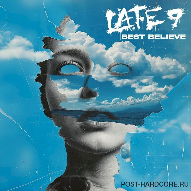 Late 9 - Best Believe [single] (2024)