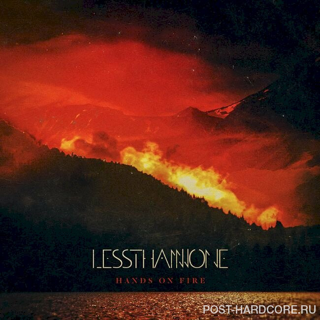 Less Than None - Hands on Fire [EP] (2020)