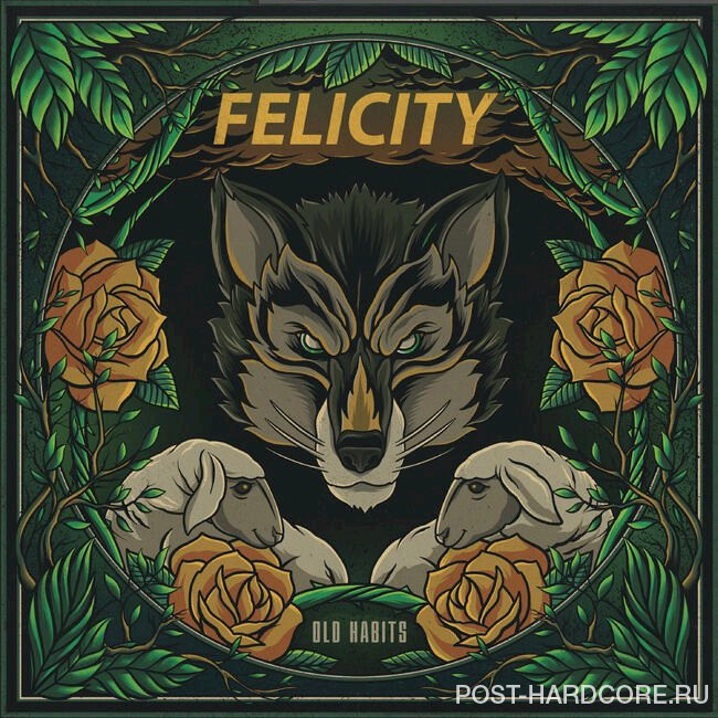 Felicity - Old Habits [EP] (2020)