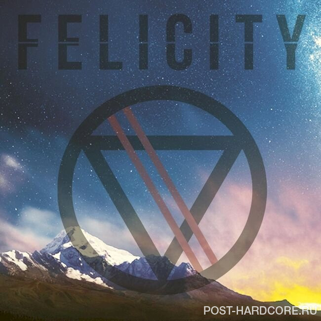 Felicity - Felicity [EP] (2015)