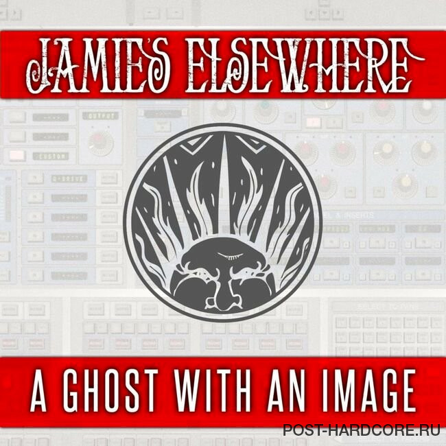 Jamie's Elsewhere - A Ghost with an Image [single] (2013)