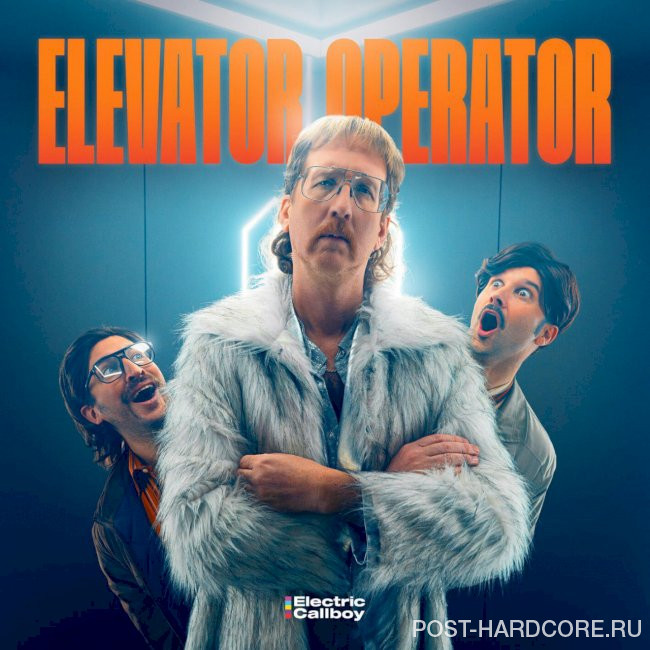 Electric Callboy - Elevator Operator [single] (2025)