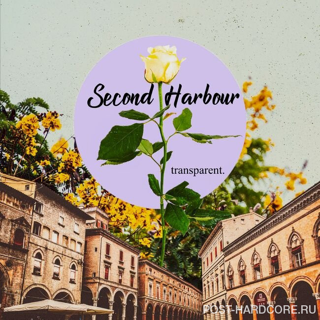 Second Harbour - Transparent. [EP] (2019)