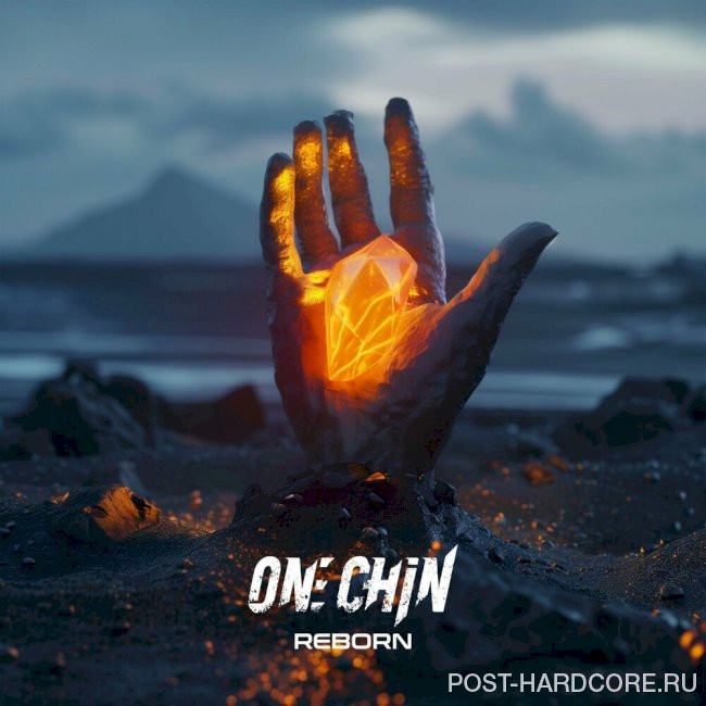 ONE CHiN - Reborn [single] (2025)
