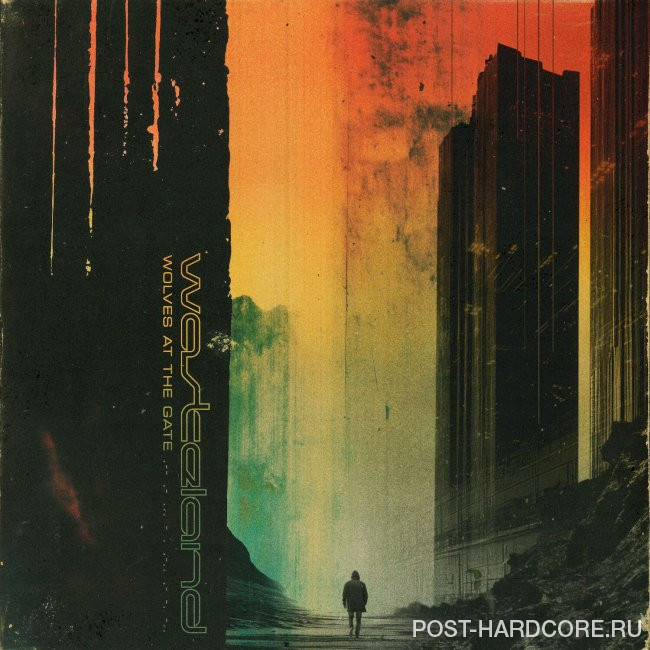 Wolves At The Gate - Wasteland (2025)