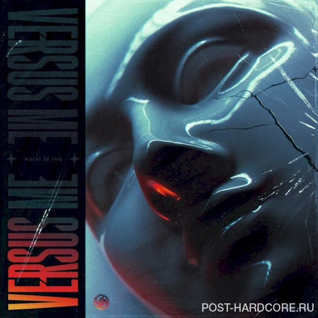 Versus Me - Worst in You [single] (2025)