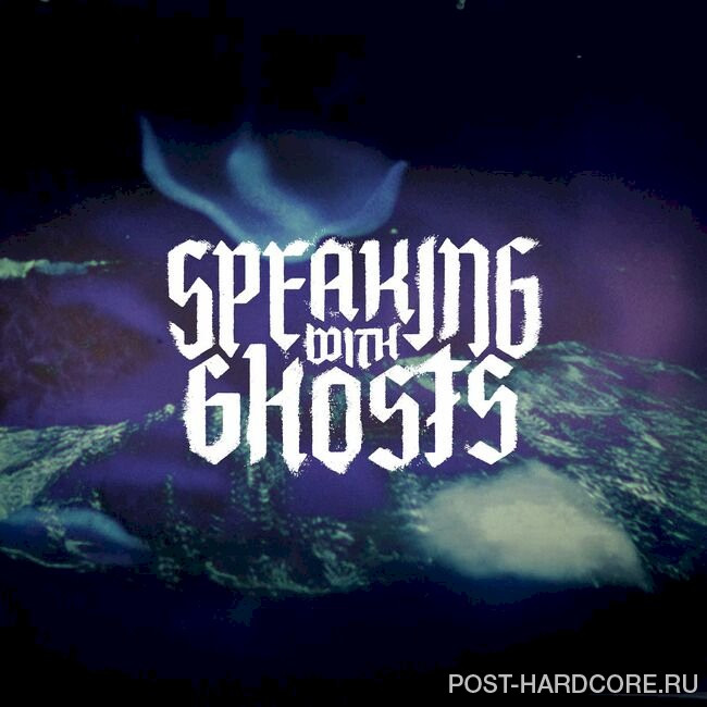 Speaking With Ghosts - East Blue [single] (2025)