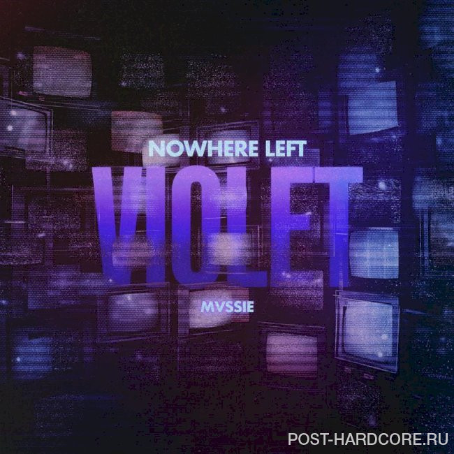 Nowhere Left - Violet [single] (2025)